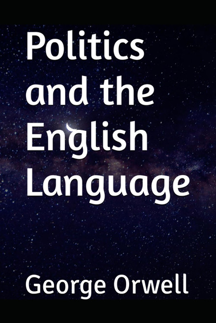 Politics and the English Language
