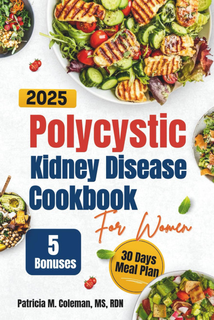 Polycystic Kidney Disease Cookbook For Women