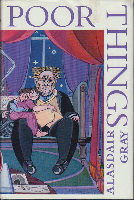 Poor Things: Episodes from the Early Life of Archibald McCandless M.D.