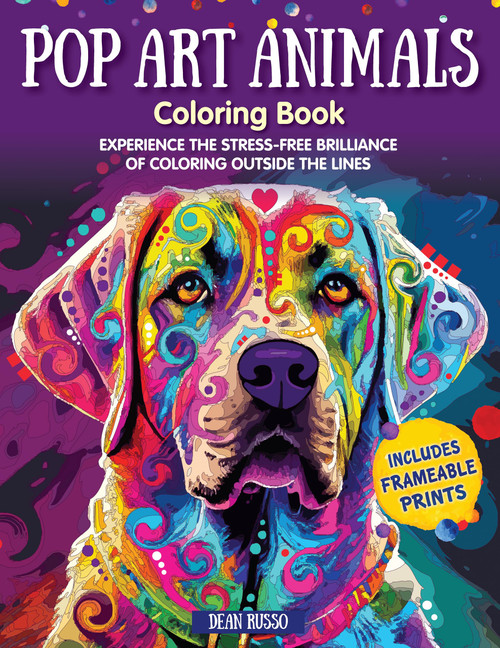 Pop Art Animals Coloring Book: Experience the Stress-Free Brilliance of