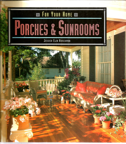 Porches & Sunrooms (For Your Home)