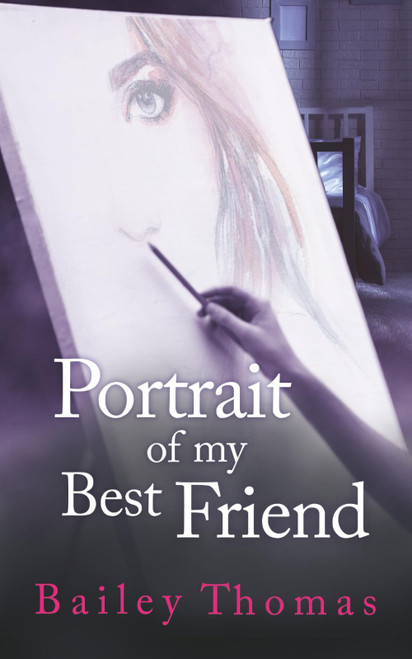 Portrait of My Best Friend