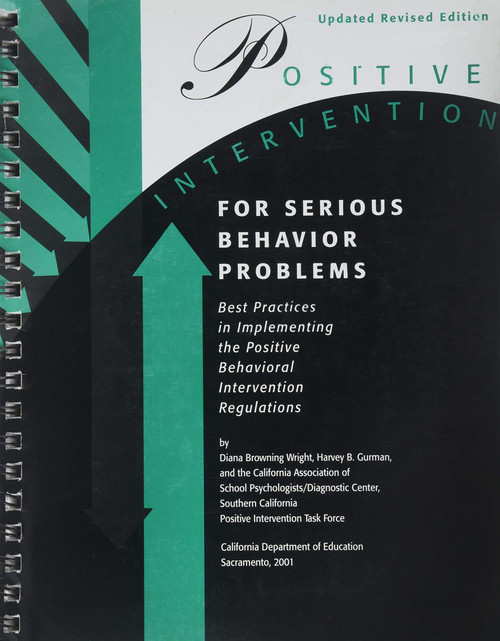 Positive intervention for serious behavior problems