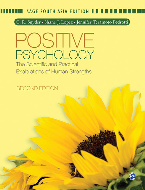 Positive Psychology: The Scientific and Practical Explorations of Human