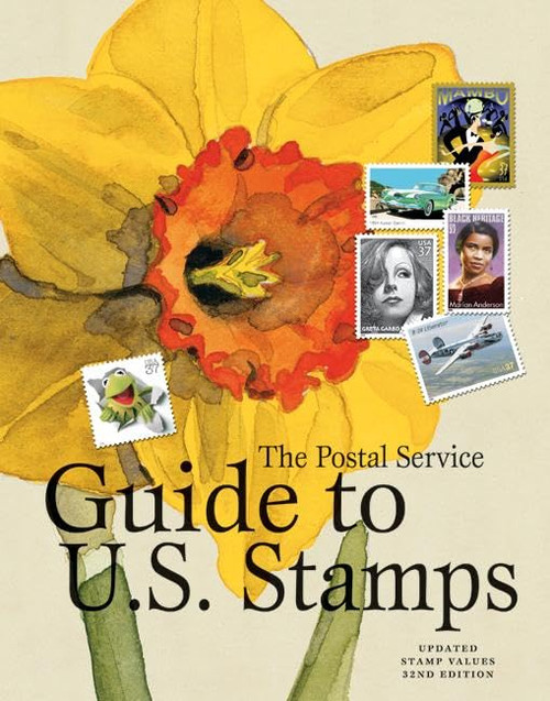 Postal Service Guide to U.S. Stamps 32nd ed, The