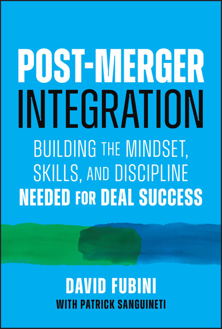 Post-Merger Integration: Building the Mindset