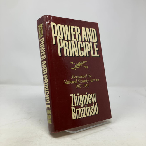 Power and Principle: Memoirs of the National Security Adviser, 1977-1981