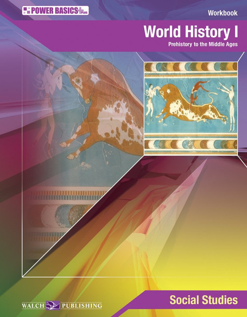 Power Basics World History I: Student Workbook