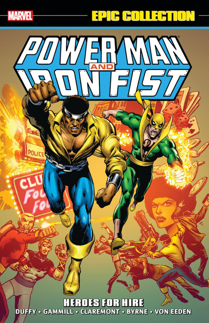 Power Man & Iron Fist Epic Collection: Heroes For Hire [New Printing]