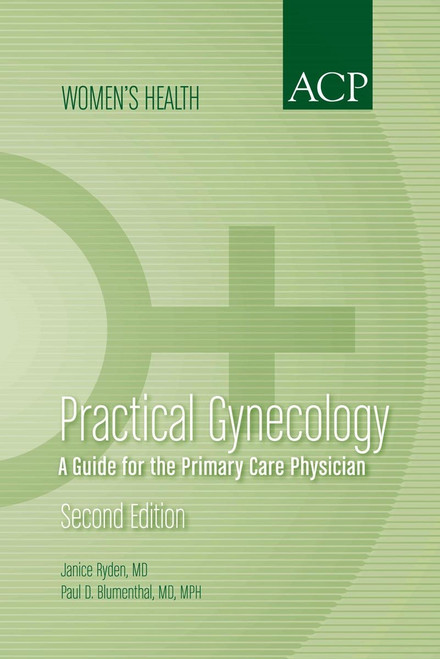 Practical Gynecology: A Guide for the Primary Care Physician
