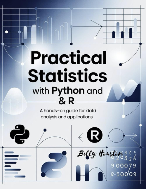 Practical Statistics with Python and R