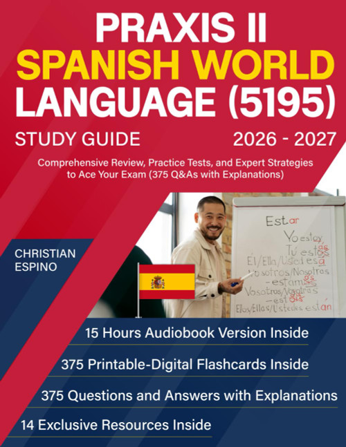 Praxis II Spanish World Language (5195) Study Guide