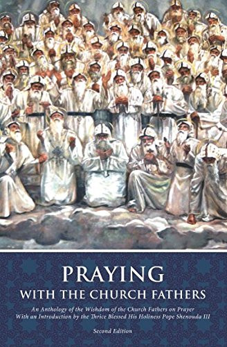 Praying with the Church Fathers