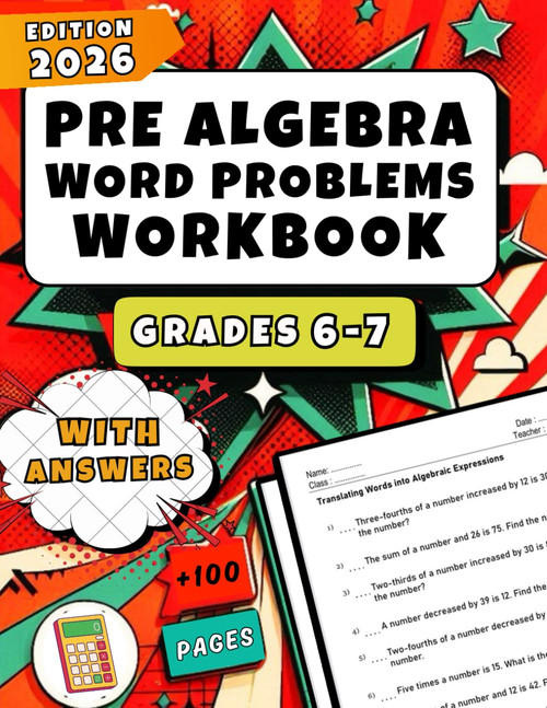 Pre Algebra Word Problems Workbook Grades 6-7