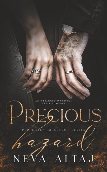 Precious Hazard: An Arranged Marriage Mafia Romance