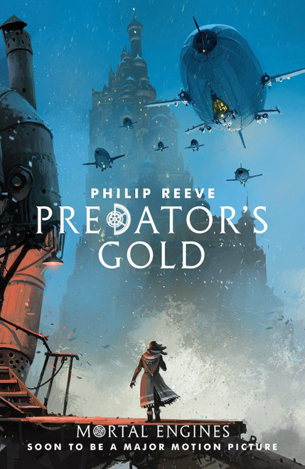 Predator's Gold (Mortal Engines Quartet)