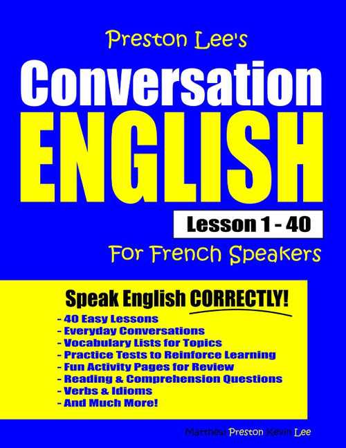 Preston Lee's Conversation English For French Speakers Lesson 1 - 40