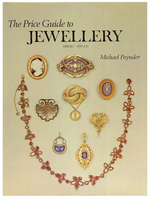 Price Guide to Jewellery 3000Bc 1950Ad