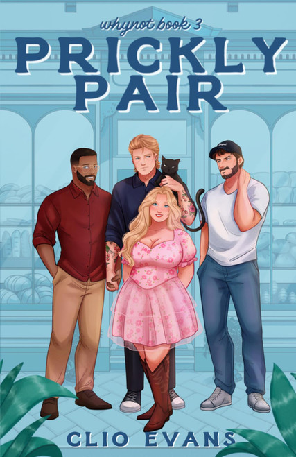 Prickly Pair: A Standalone Why Choose Small Town Romance (Whynot)