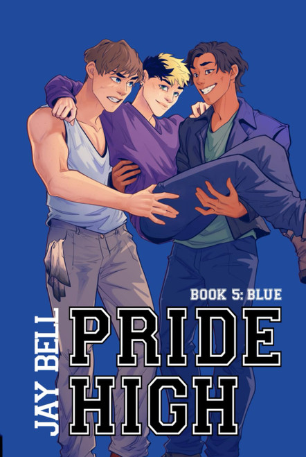 Pride High: Book 5 - Blue