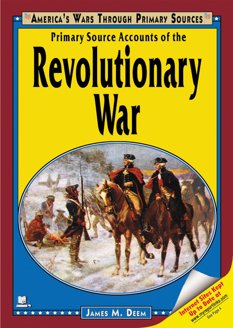 Primary Source Accounts of the Revolutionary War
