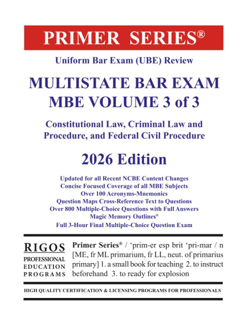 Primer Series Uniform Bar Exam (UBE) Review Multistate Bar Exam MBE
