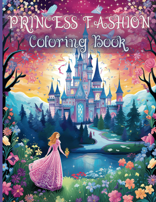 Princess Fashion Coloring Book: Amazing Queen Dresses Coloring Designs