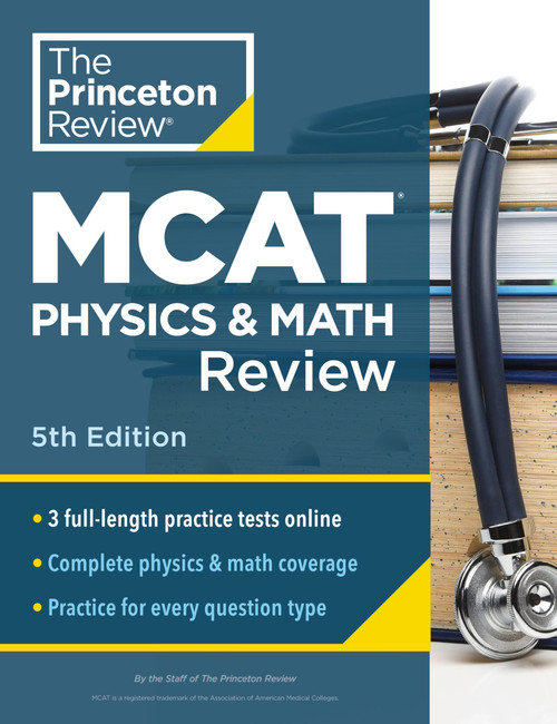 Princeton Review MCAT Physics and Math Review