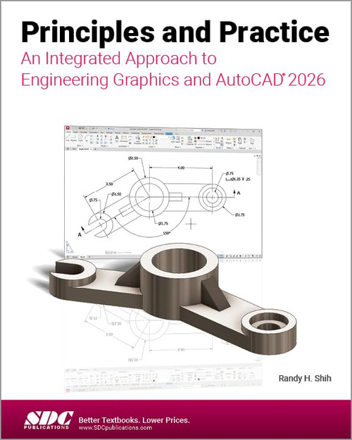 Principles and Practice An Integrated Approach to Engineering Graphics