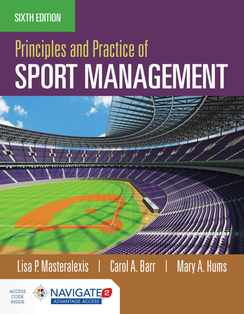Principles and Practice of Sport Management: