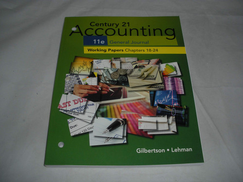 Print Working Papers, Chapters 18-24 for Century 21 Accounting General
