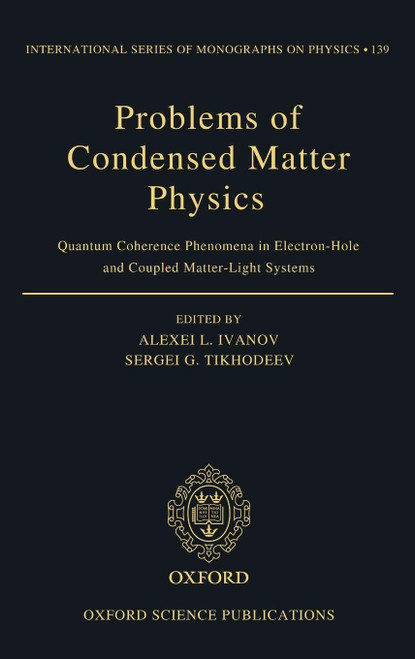 Problems of Condensed Matter Physics