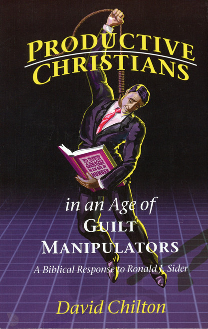 Productive Christians in an Age of Guilt Manipulators