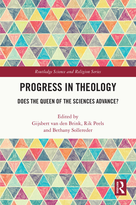 Progress in Theology (Routledge Science and Religion Series)