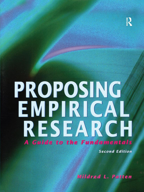 Proposing Empirical Research: A Guide to the Fundamentals