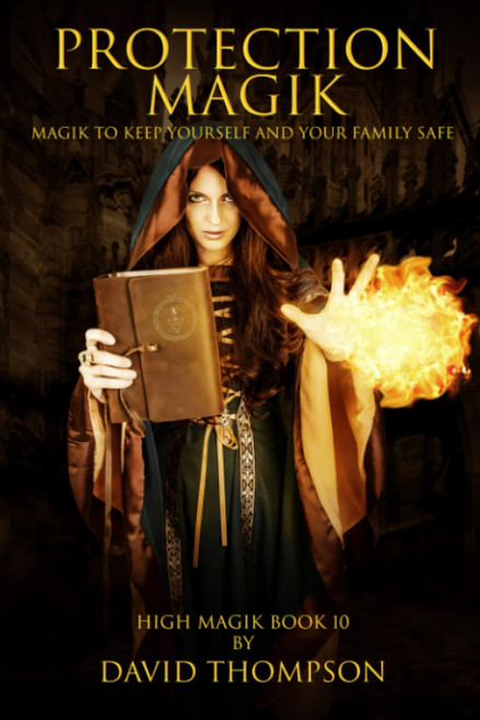 Protection Magik: Magik to keep yourself and your family safe