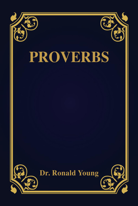 Proverbs: A verse-by-verse commentary on Proverbs