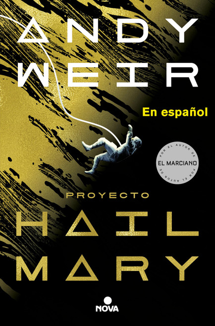 Proyecto Hail Mary / Project Hail Mary (Spanish Edition)