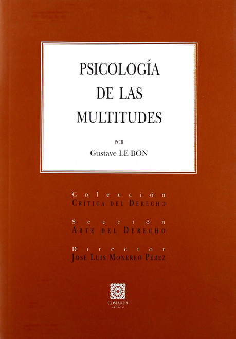 Psicologãa de las Multitudes.