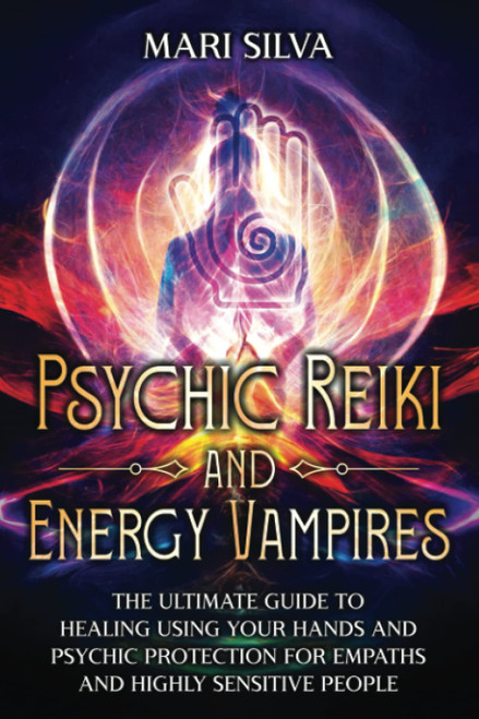 Psychic Reiki and Energy Vampires