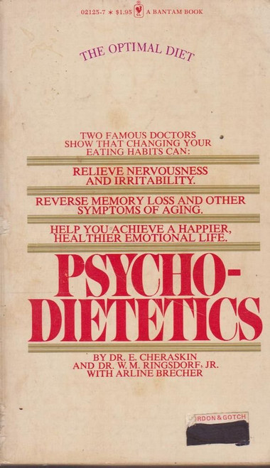 Psychodietetics: Food As the Key to Emotional Health