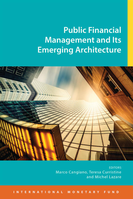 Public Financial Management and Its Emerging Architecture