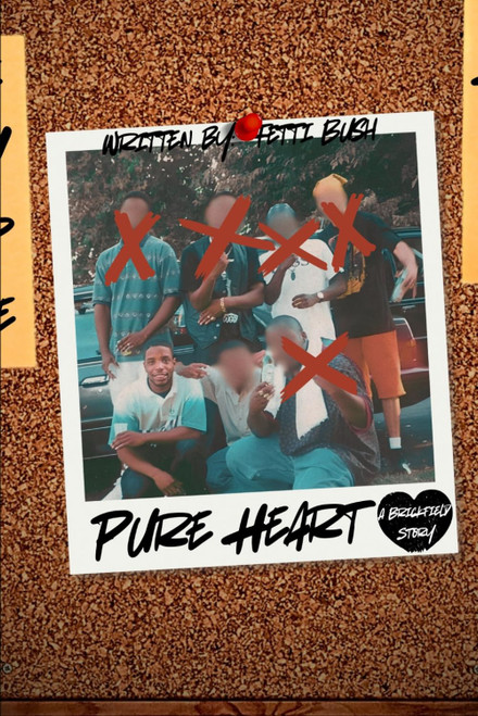 Pure Heart: A Brickfield Story (Inspired by True Events)