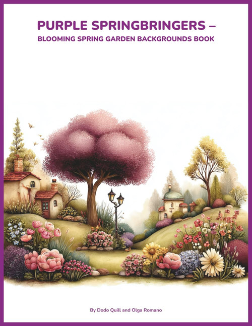 Purple Springbringers – Blooming Spring Garden Backgrounds Book