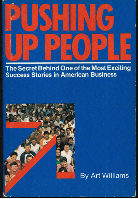 Pushing Up People: The Secret Behind One of the Most Exciting Success