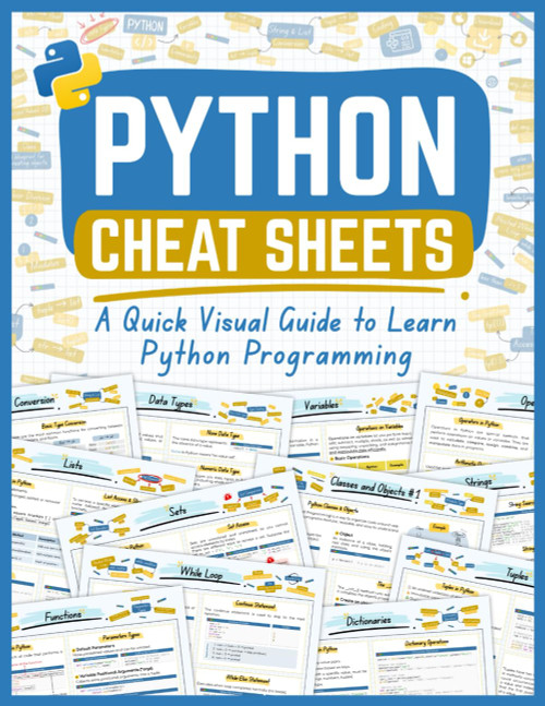 Python Cheat Sheets: A Quick Visual Guide to Learn Python Programming