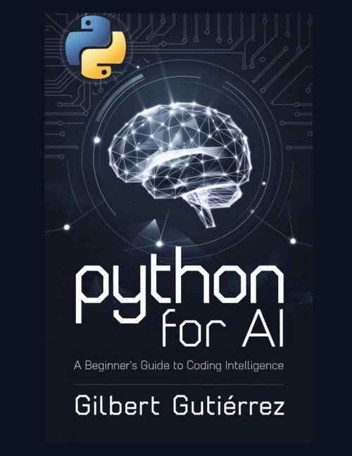Python for AI: A Beginner's Guide to Coding Intelligence