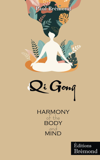 Qi Gong: Harmony of the body and mind
