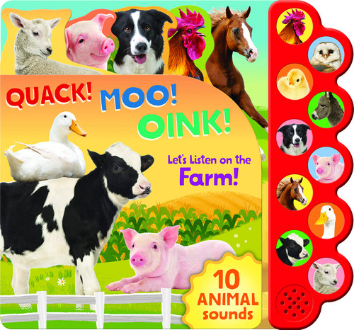 Quack! Moo! Oink! Listen to Animals Around the Farm - 10-Button