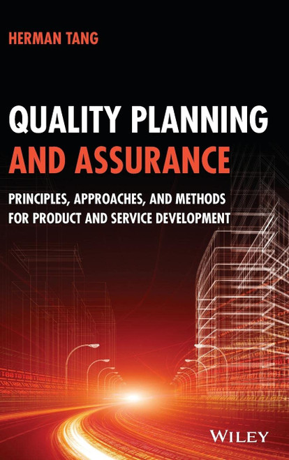 Quality Planning and Assurance: Principles